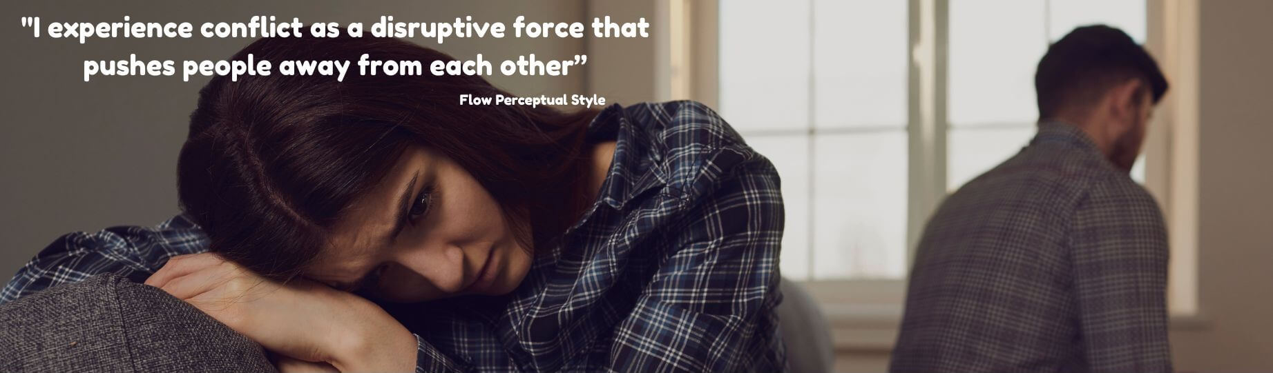 Flow Perceptual Style – Restoring harmony in moments of conflict through empathy and connection