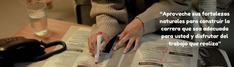 Construya una carrera alineada con sus fortalezas y pasiones